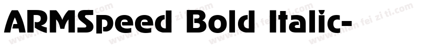 ARMSpeed Bold Italic字体转换